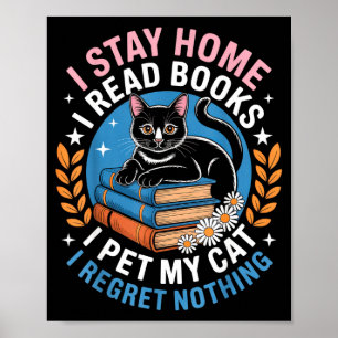Blijf thuis lees boeken aai kat grappige introvert poster