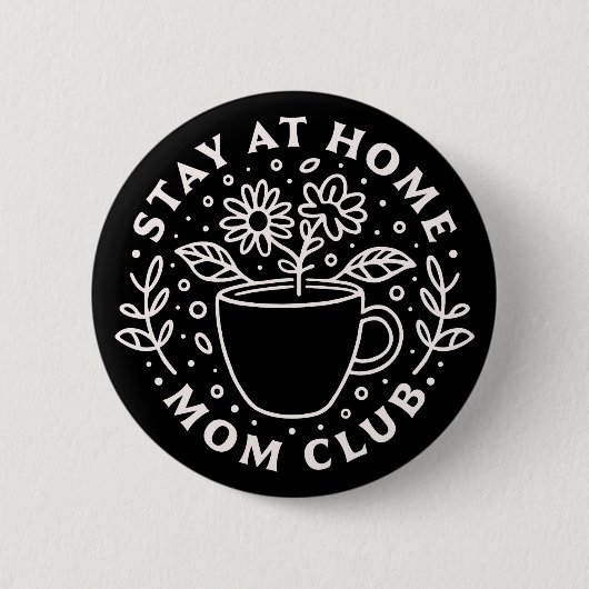 Blijf thuis mama club SAHM squad Ronde Button 5,7 Cm (Voorkant)