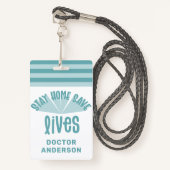 Blijf thuis om levens te redden blauwe kleurrijke badge (Voorkant met draagriem)