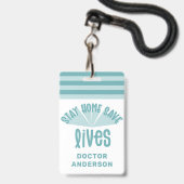 Blijf thuis, red levens blauw kleurrijk cadeau badge (Achterkant met lanyard)