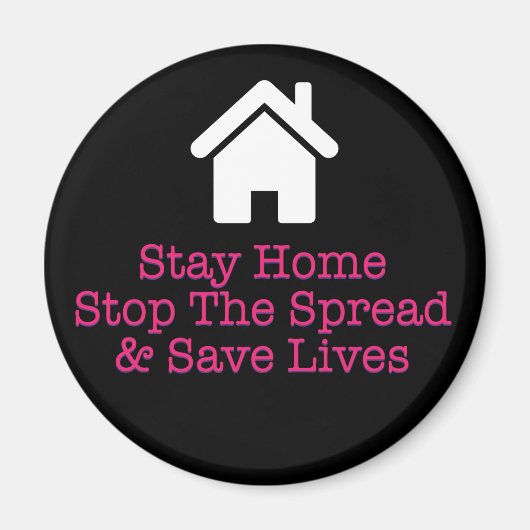 Blijf thuis Stop de verspreiding en sla levens op Magneet (Voorkant)