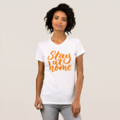 Blijf thuis t-shirt (Voorkant volledig)
