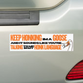 Blijf Toeteren Bumpersticker (Op auto)