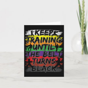 Blijf trainen tot de gordel zwart Karate Gi wordt Kaart