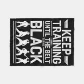 Blijf trainen tot de riem zwart karate wordt fleece deken (Voorkant (Horizontaal))