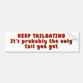 Blijf trappelen, het enige geul dat je krijgt bumpersticker (Voorkant)