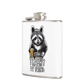 Blijf trashy mijn vriend wasbeer heupfles (Links)