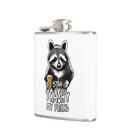 Blijf trashy mijn vriend wasbeer heupfles (Links)