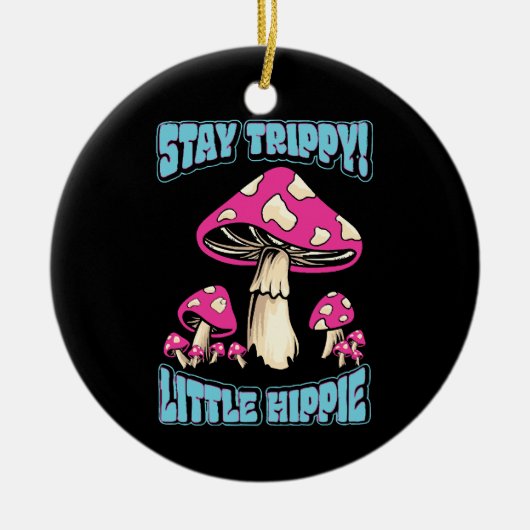 Blijf Trippy! Kleine Hippie Keramisch Ornament (Voorkant)