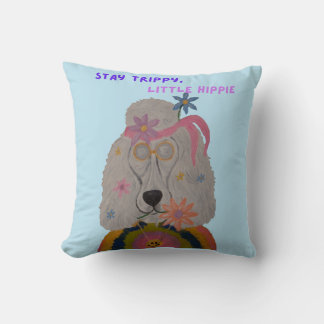 Blijf Trippy, Kleine Hippie Poodle Bloemenkind Kussen