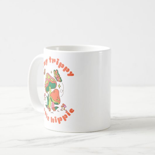 Blijf Trippy Little Hippie Koffiemok (Voorkant links)