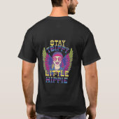 Blijf Trippy Little Hippie T-shirt (Achterkant)