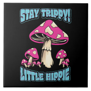 Blijf Trippy! Little Hippie Tegeltje