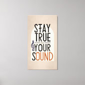 Blijf trouw aan je geluid 2 canvas afdruk (Voorkant)