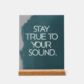 Blijf trouw aan je geluid acryl bord (Voorkant)