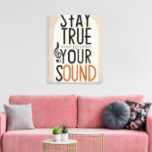 Blijf Trouw Aan Je Sound 2 Canvas Afdruk (Insitu (Woonkamer))