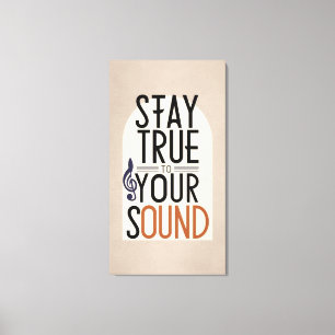 Blijf Trouw Aan Je Sound 2 Canvas Afdruk