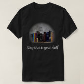 Blijf trouw aan uw schotel t-shirt (Design voorkant)