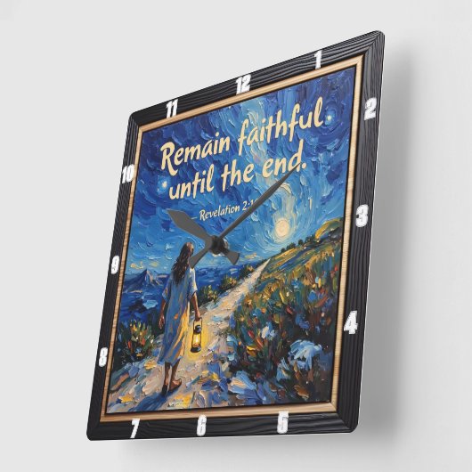 Blijf trouw tot het einde. Openbaring 2:10 Vierkante Klok (Hoek)
