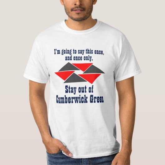 Blijf uit Camberwick Green! T-shirt (Voorkant)