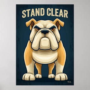 Blijf uit de buurt Bulldog – Grappige Cartoon Kara Poster