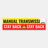 Blijf uit de buurt! Handgeschakelde transmissie Bumpersticker (Voorkant)