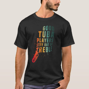 Blijf uit de discant Tuba Instrument Koperblazer T-shirt