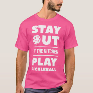 Blijf uit de keuken met Pickleball T-shirt