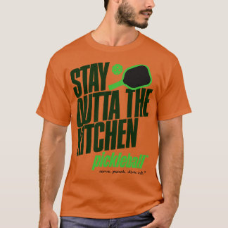 Blijf uit de keuken Pickleball Humor 1 T-shirt