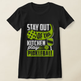 Blijf uit de keuken Speel Pickleball Grappig  T-shirt