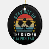 Blijf uit de keuken van Pickleball Funny Keramisch Ornament (Links)
