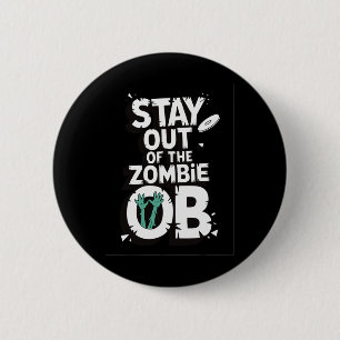 Blijf uit de zombie Ob Funny Disc Golf Zombie Lief Ronde Button 5,7 Cm