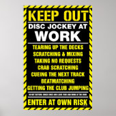 Blijf uit! DJ op het werk - Schijf Jockey DJing tu Poster (Voorkant)