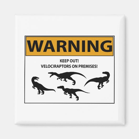 Blijf uit! Velociraptor Magneet (Voorkant)