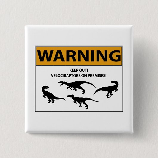 Blijf uit! Velociraptor Vierkante Button 5,1 Cm (Voorkant)