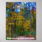 Blijf uw eigen POSTER van de Weg van het Woud van  (Voorkant)