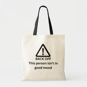 Blijf Van Deze Persoon Af, Die Is Niet In Een Goed Tote Bag