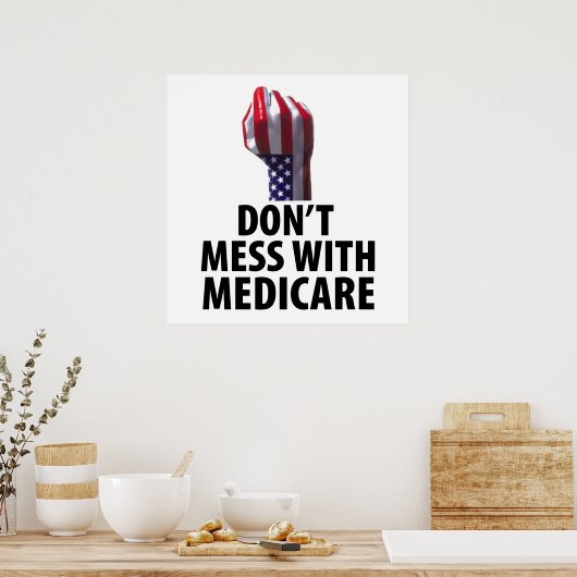 Blijf van Medicare af Poster (Keuken)