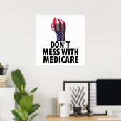 Blijf van Medicare af Poster (Thuiskantoor)