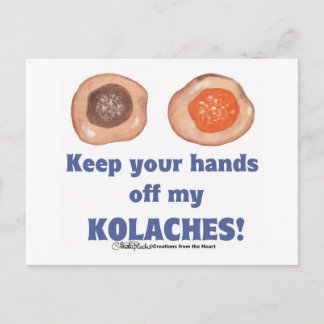Blijf van mijn KOLACHES-kaart af! Briefkaart