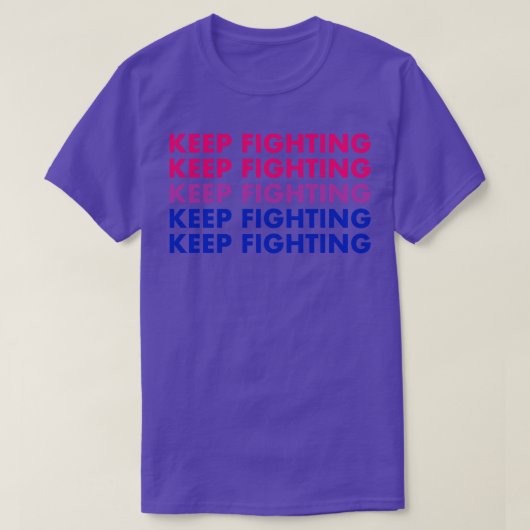 Blijf vechten tegen Bi Pride T-shirt (Design voorkant)