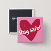 Blijf veilig. Big Pink Heart - Aanmoediging van Co Vierkante Button 5,1 Cm (Voorkant /achterkant)
