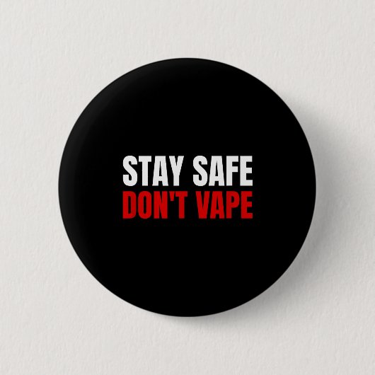 Blijf Veilig Geen Damp Anti-vang  Ronde Button 5,7 Cm (Voorkant)