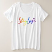 Blijf veilig geprezen bij sociale vervorming thuis grote maat t-shirt (Design voorkant)