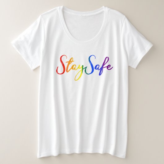 Blijf veilig geprezen bij sociale vervorming thuis grote maat t-shirt (Design voorkant)