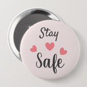 Blijf veilig liefde harten ronde button 4,0 cm (Voorkant /achterkant)