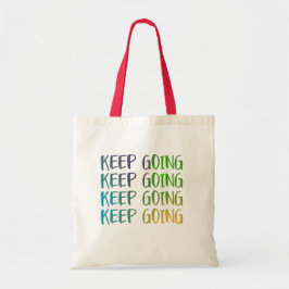 Blijf vet en levendige motivatie tote bag