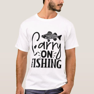 Blijf Vissen Grappige Visser Outdoor T-Shirt
