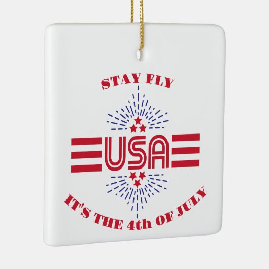 Blijf vliegen het is de 4 juli keramiek ornament (Rechts)