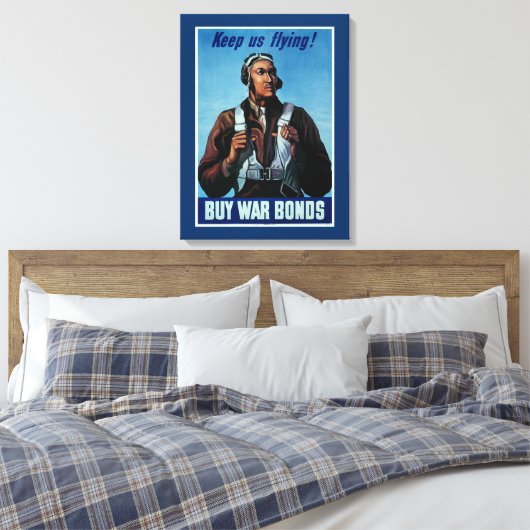 Blijf vliegen! ~ Tuskeegee Airman Canvas Afdruk (Insitu (Slaapkamer))